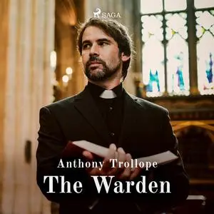 «The Warden» by Anthony Trollope