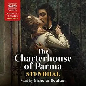 The Charterhouse of Parma [Audiobook]