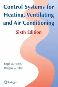 Control Systems for Heating, Ventilating, and Air Conditioning (repost)