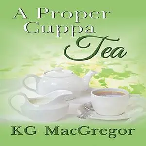 A Proper Cuppa Tea [Audiobook]