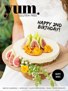 Yum. Gluten Free Magazine - September 2015