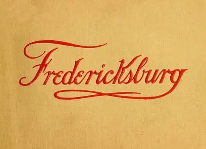 «Fredericksburg and Its Many Points of Interest» by Robert A. Kishpaugh