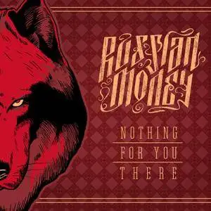 Russian Money - Nothing For You There (2016) [Official Digital Download]