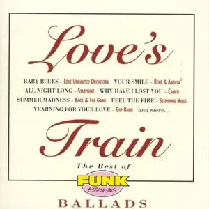 VA - Love's Train: The Best Of Funk Essentials Ballads (1995)