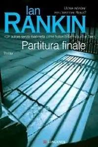 Ian Rankin - Partitura finale