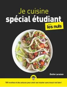 Emilie Laraison, "Je cuisine spécial étudiant pour les nuls"