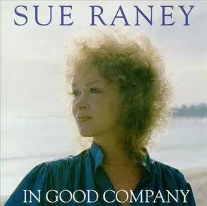 Sue Raney - In Good Company (1990)