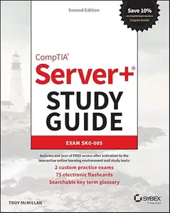 CompTIA Server+ Study Guide: Exam SK0-005 (Repost)