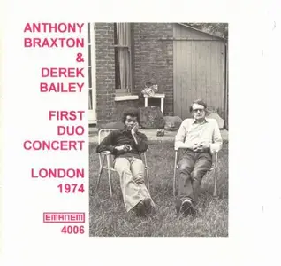Anthony Braxton & Derek Bailey - First Duo Concert (London 1974) (1996)