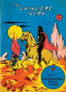 Il Cavaliere Nero - Volume 3 - Gli Adoratori Della Luna