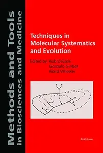 Techniques in Molecular Systematics and Evolution