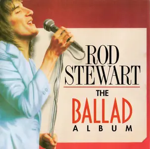 Rod Stewart - The Ballad Album (1998)