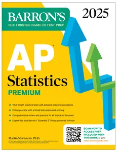 AP Statistics Premium, 2025: 9 Practice Tests + Comprehensive Review + Online Practice (Barron's AP)