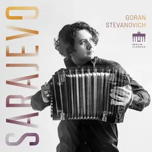 Goran Stevanovich - Sarajevo (2025) [Official Digital Download 24/96]