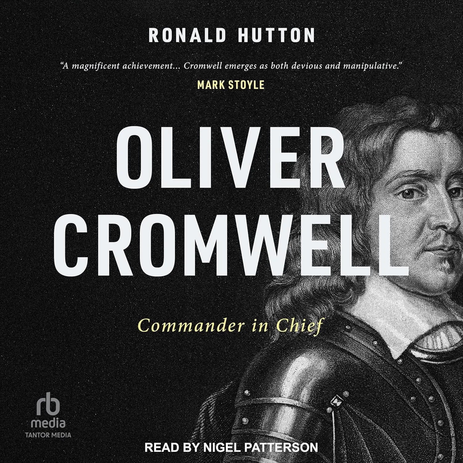 Oliver Cromwell: Commander in Chief