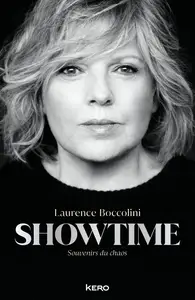Showtime : Souvenirs du chaos - Laurence Boccolini