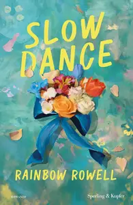 Rainbow Rowell - Slow dance