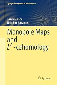 Monopole Maps and L² -cohomology