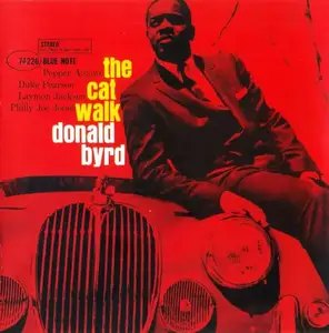 Donald Byrd - The Cat Walk (1962) [RVG Edition 2007]