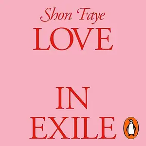 Love in Exile [Audiobook]