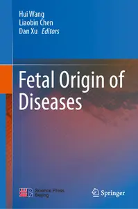 Fetal Origin of Diseases