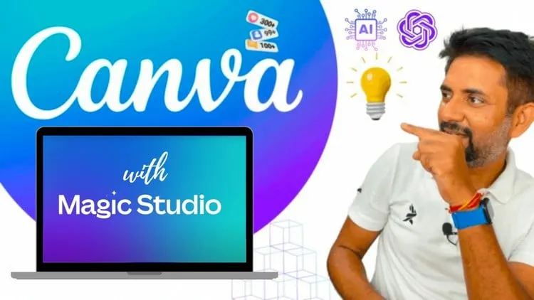 Canva Mastery Course | Magic Studio, AI & GPT  | 2025 ready