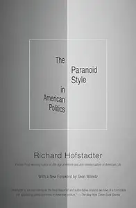 The Paranoid Style in American Politics