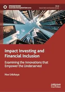 Impact Investing and Financial Inclusion