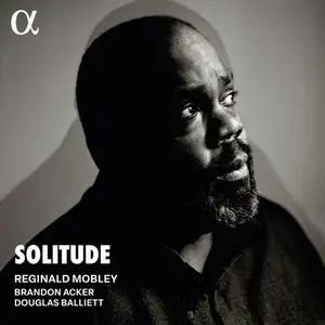 Reginald Mobley - Solitude (2025) [Official Digital Download 24/96]