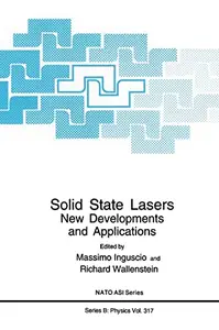 Solid State Lasers: New Developments and Applications
