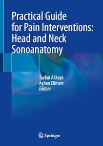 Practical Guide for Pain Interventions