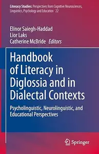 Handbook of Literacy in Diglossia and in Dialectal Contexts