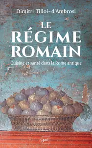 Le régime romain - Dimitri Tilloi d'Ambrosi