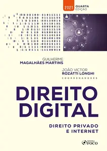 Direito Digital: Direito Privado e Internet (Portuguese Edition)