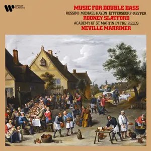 Rodney Slatford - Rossini, Haydn, Dittersdorf & Keyper- Music for Double Bass (2025) [Official Digital Download 24/192]