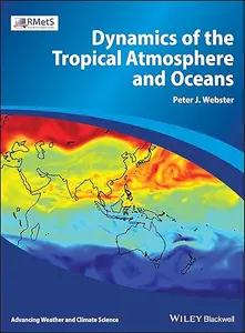 Dynamics of the Tropical Atmosphere and Oceans (Repost)