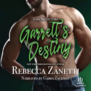 Garrett's Destiny: Dark Protectors