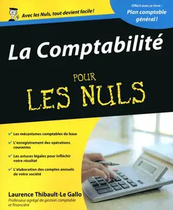 Laurence Thibault-Le Gallo, "La comptabilité pour les nuls : Avec plan comptable général"