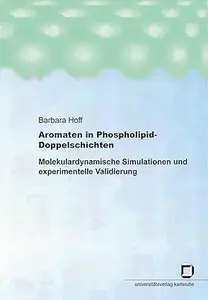 Aromaten in Phospholipid-Doppelschichten