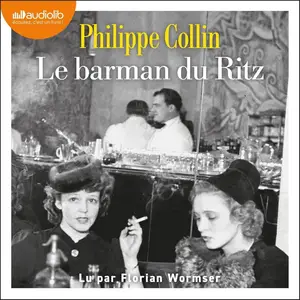 Philippe Collin, "Le Barman du Ritz"