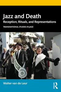 Jazz and Death (Transnational Studies in Jazz)