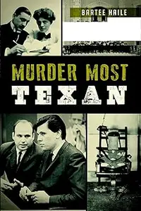 Murder Most Texan