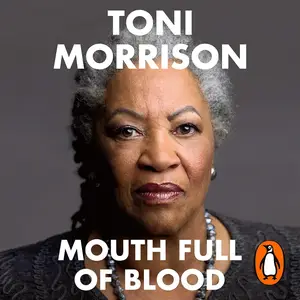 Mouth Full of Blood: Essays, Speeches, Meditations [Audiobook]