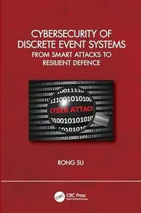 Cybersecurity of Discrete Event Systems