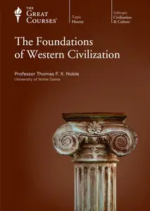 TTC Video - The Foundations of Western Civilization