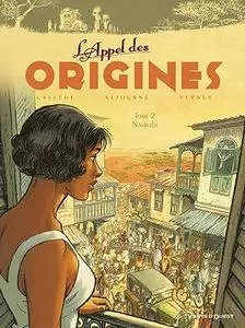 L'appel des origines - Tome 2 - Nairobi
