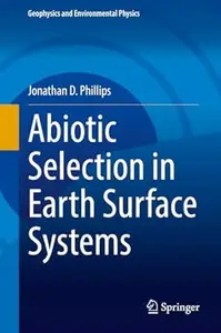 Abiotic Selection in Earth Surface Systems