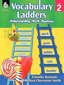 Vocabulary Ladders: Understanding Word Nuances Level 2