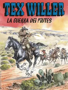 Tex Willer N.74 - La guerra dei Piutes (SBE Dicembre 2024)(Nuova Serie)