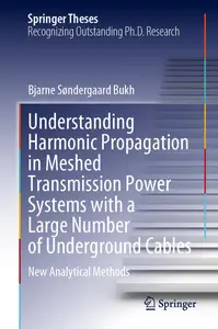 Understanding Harmonic Propagation in Meshed Transmission Power Systems with a Large Number of Underground Cables